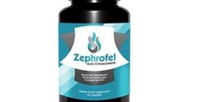 Zephrofel Review – A Product For Your Erectile Problems